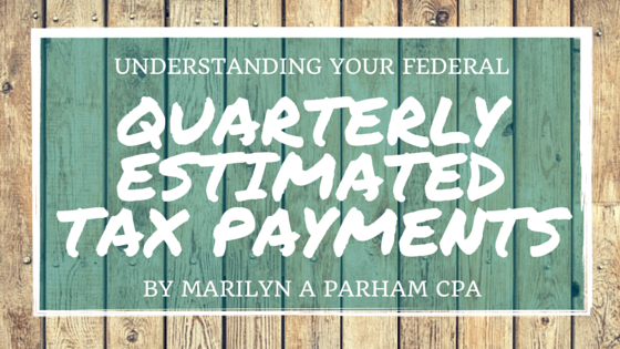 2015 Quarterly Estimated Tax Payments